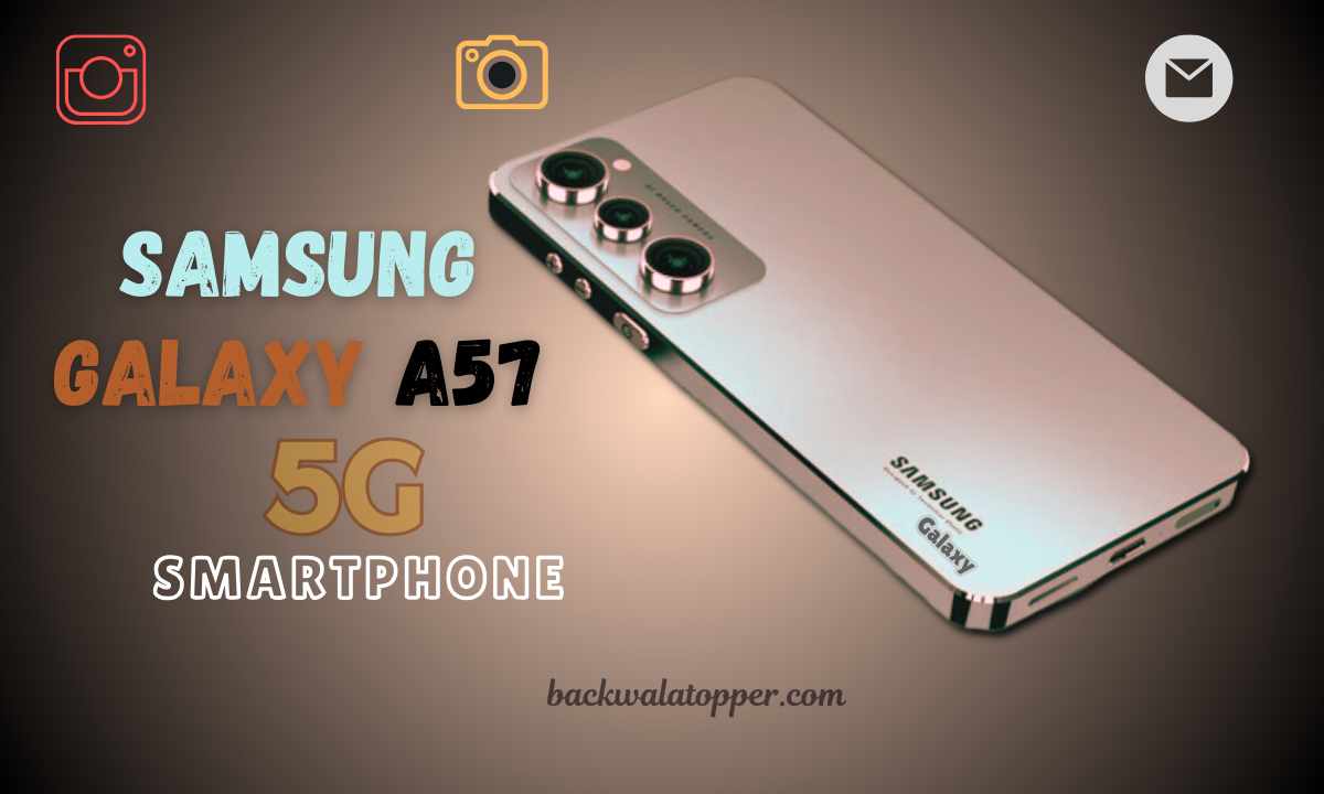 Samsung galaxt a57