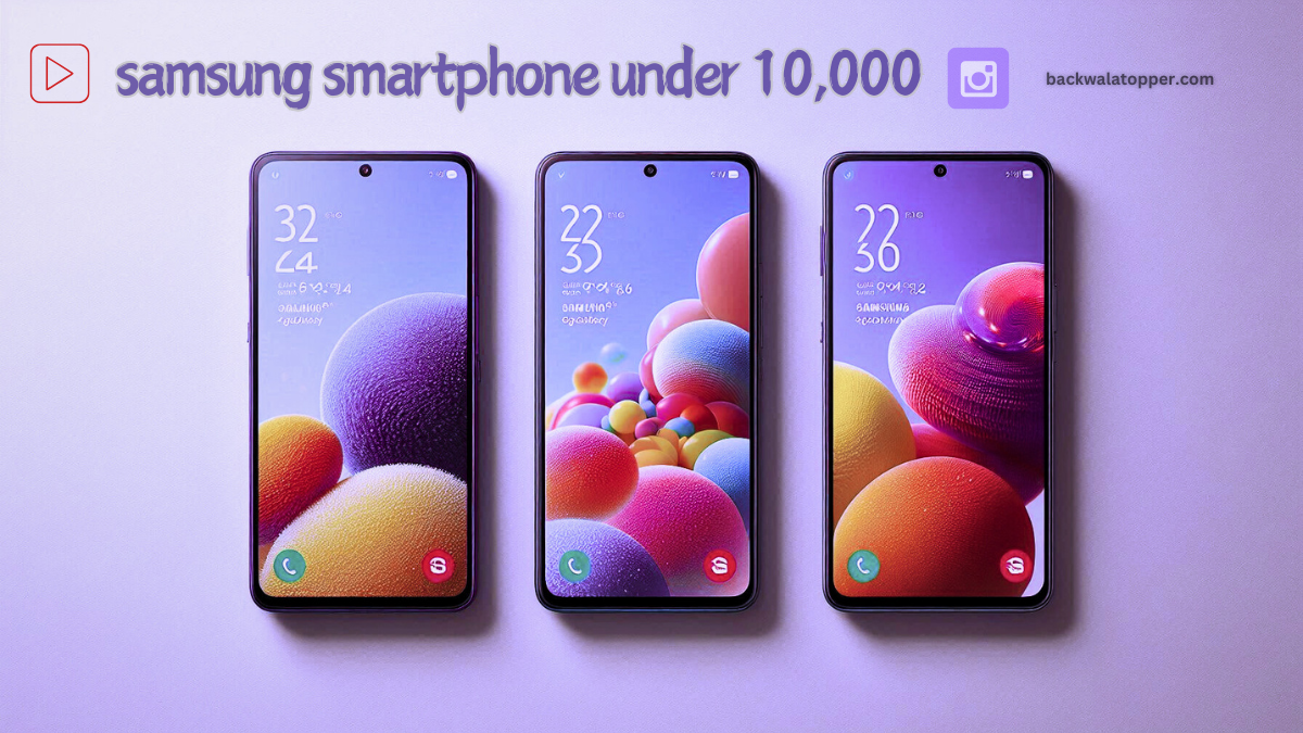 samsung phones under 10,000